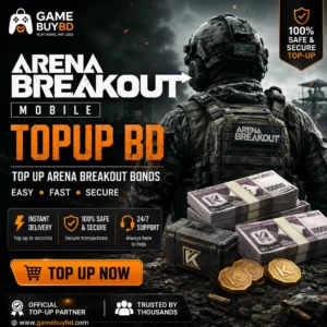 Arena Breakout Topup BD
